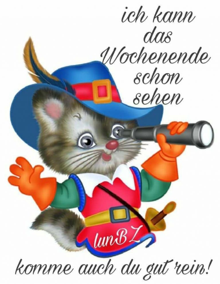 Sprüche und bilder zum wochenende Bilder und Sprüche
