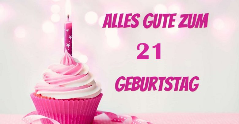 44+ Sprueche zum dienstag morgen , Alles Gute Zum 21 Geburtstag Bilder und Sprüche für Whatsapp und Facebook kostenlos