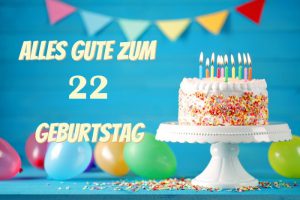 Alles Gute Zum 22 Geburtstag  300x200 - Geburtstag bilder whatsapp für frauen kostenlos