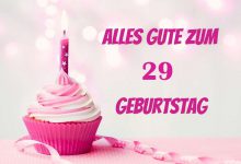 Bild von Alles Gute Zum 29 Geburtstag bilder fürs handy