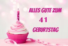 Bild von Alles Gute Zum 41 Geburtstag bilder fürs handy