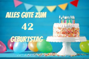 Alles Gute Zum 42 Geburtstag  300x200 - Witzige geburtstagswünsche whatsapp