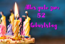 Bild von Alles Gute Zum 52 Geburtstag bilder fürs handy