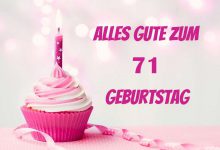 Bild von Alles Gute Zum 71 Geburtstag bilder fürs handy
