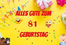 Bild von Alles Gute Zum 81 Geburtstag bilder fürs handy