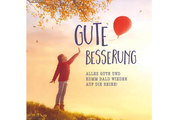 Genesungswünsche Kind | Bilder und Sprüche