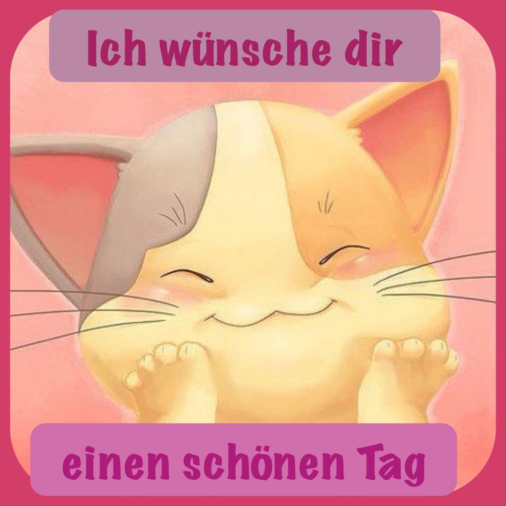 Schönen Tag Wünschen Bilder und Sprüche
