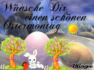 ostermontag grüße bilder kostenlos bilder fürs handy